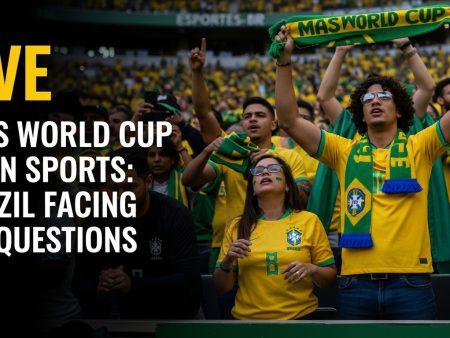 Days World Cup When Sports: Brazil Fans Facing Big Questions